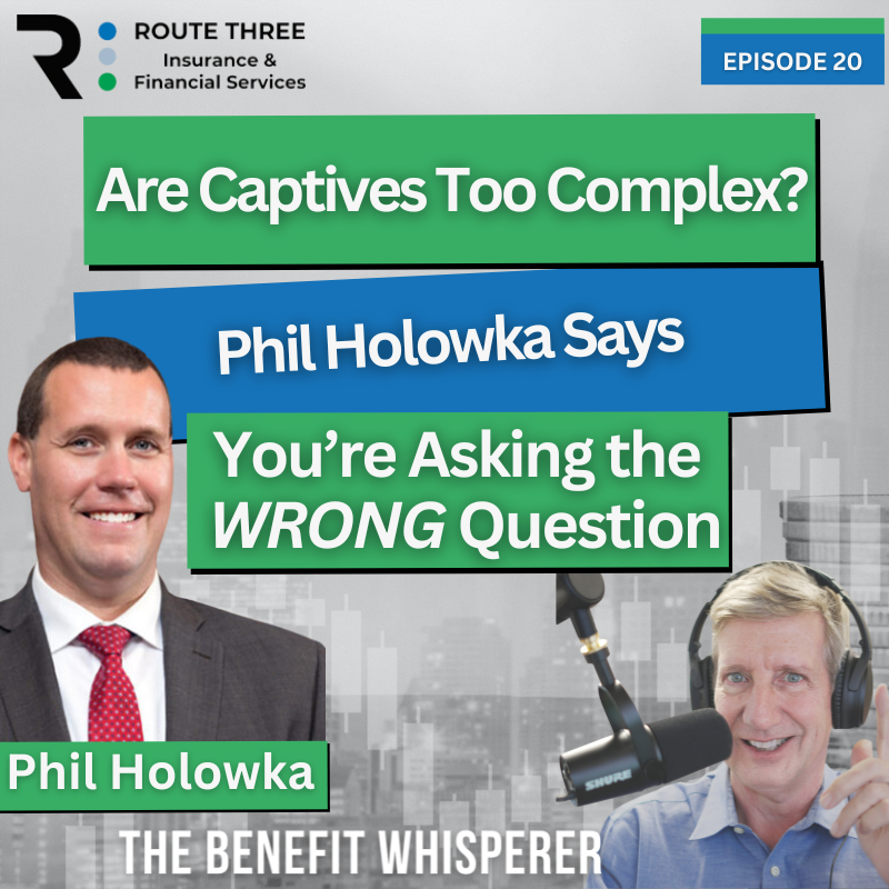 Are Captives Too Complex? Phil Holowka Says You’re Asking the WRONG Question episode artwork