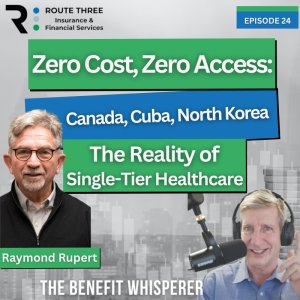 Zero Cost, Zero Access: Canada, Cuba, North Korea and the Reality of Single-Tier Healthcare with Dr. Raymond Rupert (Ep. 24) episode artwork